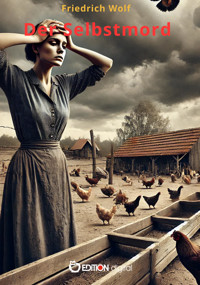 Der Selbstmord - Friedrich Wolf - E-Book