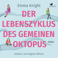 Der Lebenszyklus des Gemeinen Oktopus - Emma Knight - Hörbuch