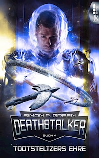 Todtsteltzers Ehre - Simon R. Green - E-Book