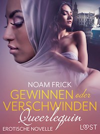 Queerlequin: Gewinnen oder verschwinden - Noam Frick - E-Book