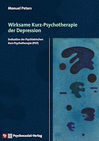 Wirksame Kurz-Psychotherapie der Depression - Manuel Peters - E-Book