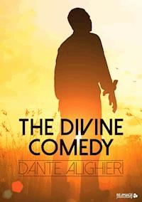 The Divine Comedy - Dante Alighieri - E-Book
