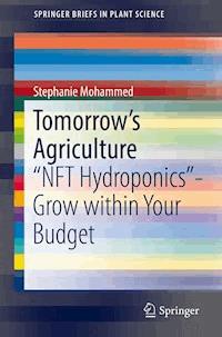 Tomorrow's Agriculture - Stephanie Mohammed - E-Book