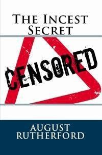 The Incest Secret: Taboo Erotica - August Rutherford - E-Book