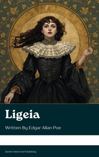 Ligeia - Edgar Allan Poe - kostenlos E-Book