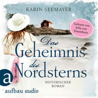 Das Geheimnis des Nordsterns (Ungekürzt) - Karin Seemayer - Hörbuch