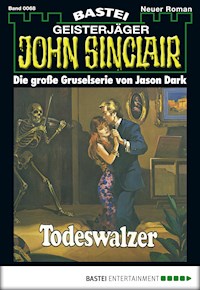 John Sinclair 68 - Jason Dark - E-Book