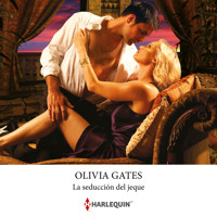 La seducción del jeque - Olivia Gates - Hörbuch