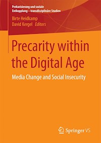 Precarity within the Digital Age -  - E-Book