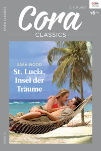 St. Lucia, Insel der Träume - Sara Wood - E-Book