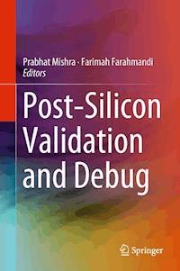 Post-Silicon Validation and Debug -  - E-Book
