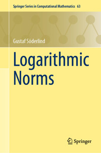 Logarithmic Norms - Gustaf Söderlind - E-Book