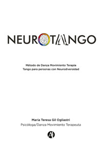Neurotango - María Teresa Gil Ogliastri - E-Book