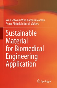 Sustainable Material for Biomedical Engineering Application -  - E-Book