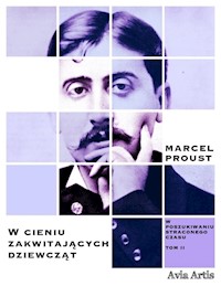 W cieniu zakwitających dziewcząt - Marcel Proust - E-Book