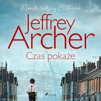 Czas pokaże - Jeffrey Archer - Hörbuch