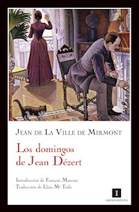 Los domingos de Jean Dézert - Jean De La Ville de Mirmont - E-Book