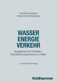 Wasser Energie Verkehr - Dieter B. Schütte - E-Book