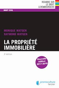 La propriété immobilière - Monique Watgen - E-Book