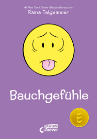 Bauchgefühle - Raina Telgemeier - E-Book