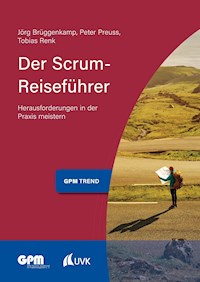 Der Scrum-Reiseführer - Jörg Brüggenkamp - E-Book