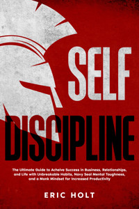 Self Discipline - Eric Holt - E-Book