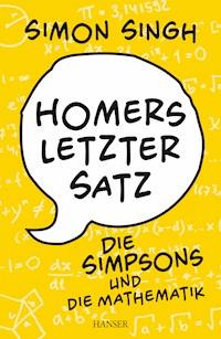 Homers letzter Satz - Simon Singh - E-Book