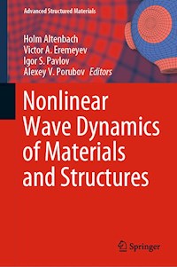 Nonlinear Wave Dynamics of Materials and Structures -  - E-Book