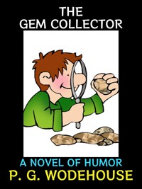 The Gem Collector - P. G. Wodehouse - E-Book