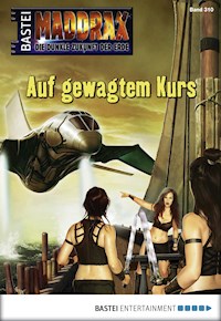 Maddrax 310 - Michelle Stern - E-Book