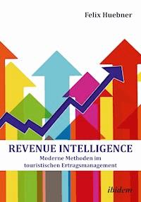Revenue Intelligence - Felix Huebner - E-Book