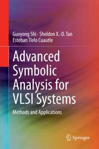 Advanced Symbolic Analysis for VLSI Systems - Guoyong Shi - E-Book