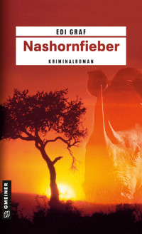 Nashornfieber - Edi Graf - E-Book