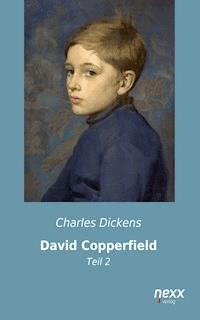 David Copperfield - Charles Dickens. - E-Book