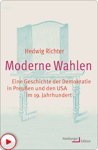Moderne Wahlen - Hedwig Richter - E-Book