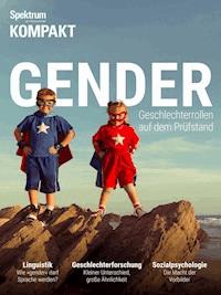Spektrum Kompakt - Gender - Spektrum der Wissenschaft - E-Book
