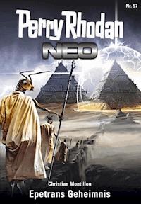 Perry Rhodan Neo 57: Epetrans Geheimnis - Christian Montillon - E-Book + Hörbuch