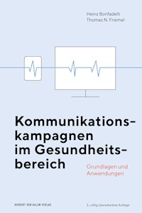 Kommunikationskampagnen im Gesundheitsbereich - Heinz Bonfadelli - E-Book