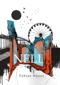 Nell - Tobias Heuer - E-Book