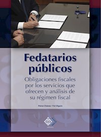 Fedatarios públicos - José Pérez Chávez - E-Book
