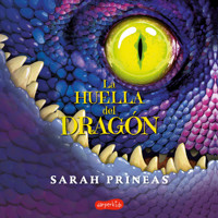La huella del dragón - Sarah Prineas - Hörbuch