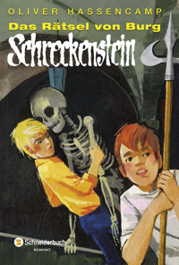 Das Rätsel von Burg Schreckenstein - Oliver Hassencamp - E-Book