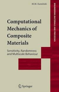 Computational Mechanics of Composite Materials - Marcin Marek Kaminski - E-Book