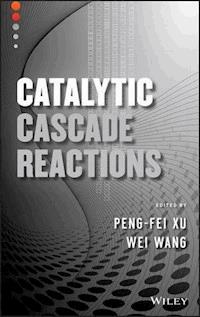 Catalytic Cascade Reactions -  - E-Book