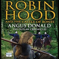 Robin Hood and the Castle of Bones - Angus Donald - Hörbuch