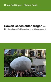 Soweit Geschichten tragen... - Hans Geißlinger - E-Book