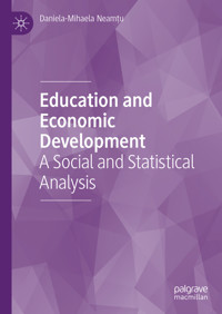 Education and Economic Development - Daniela-Mihaela Neamţu - E-Book