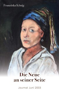 Die Neue an seiner Seite - Franziska König - E-Book