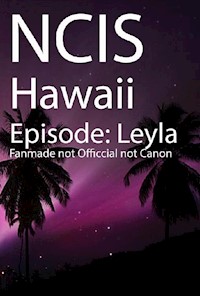NCIS Hawaii - Episode "Leyla" - Heinz Poetter - E-Book