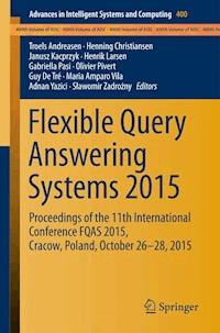 Flexible Query Answering Systems 2015 -  - E-Book